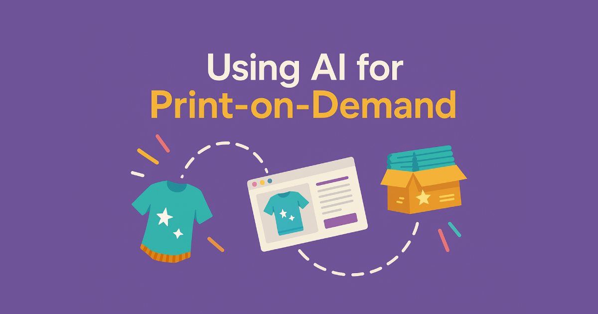 Ultimate Guide to Print-on-Demand AI – Best Tools for Faster Success on Etsy, Amazon Merch, Redbubble, Spreadshirt & More